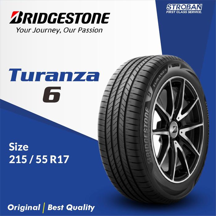 [Pasang/Kirim] Ban Luar Bridgestone 215/55 R17 Turanza 6 – Cocok untuk: Honda HR-V, Toyota Altis, Ma