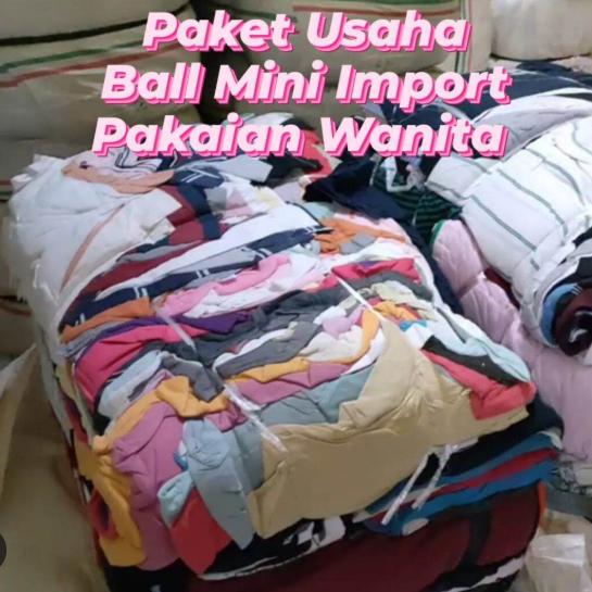 Mini Ball Thrift Pakaian Wanita Import Premium