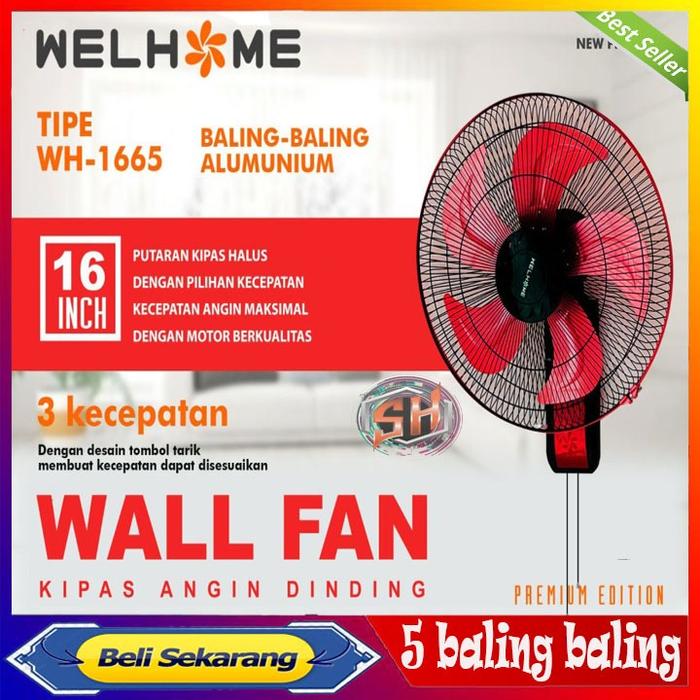 NEW!!PROMO!!Kipas Angin Dinding / gantung / tembok WELHOME 16" dengan 5-baling-baling besi Wall Fan 