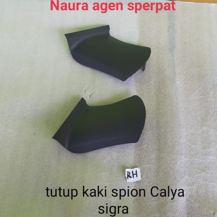 tutup kaki spion/ cover dudukan spion kanan calya sigra R1