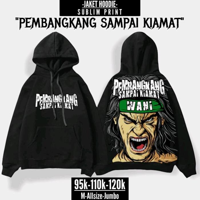 Hoodie Pembangkang Sampai Kiamat Printing