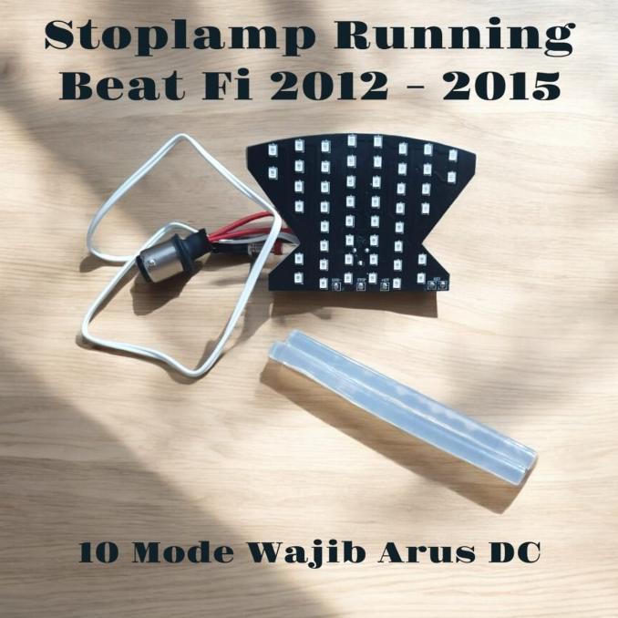 STOPLAMP RUNNING BEAT FI 2012 - 2015 10 MODE WAJIB ARUS DC