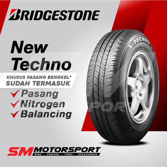Ban Mobil Veloz Livina Xpander Bridgestone New Techno 185/65 R15 15