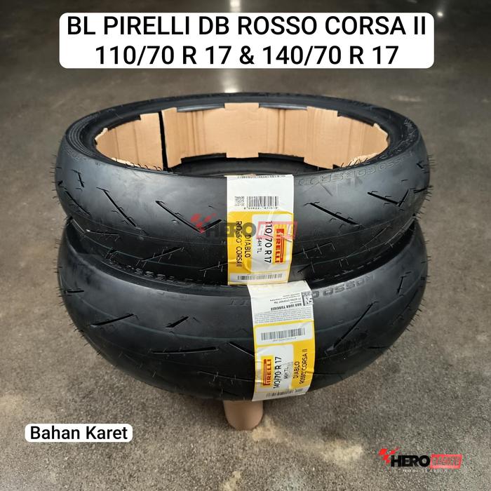 PIRELLI BAN LUAR DIABLO ROSSO CORSA II 110/70-17 ; 140/70-17