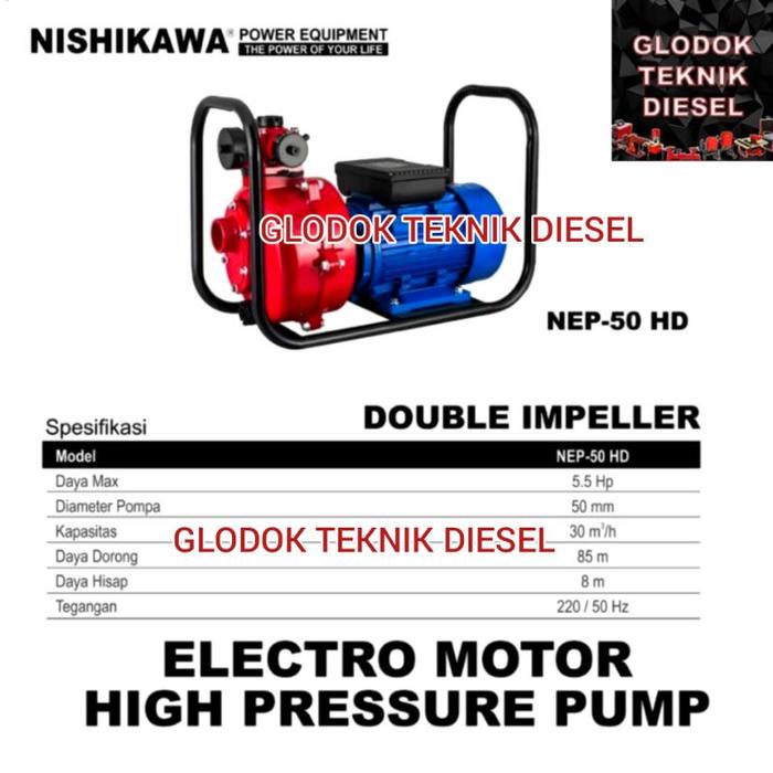Pompa Air Alkon Listrik 2 Inch Nishikawa NEP 50 HD Double Impeller ORIGINAL