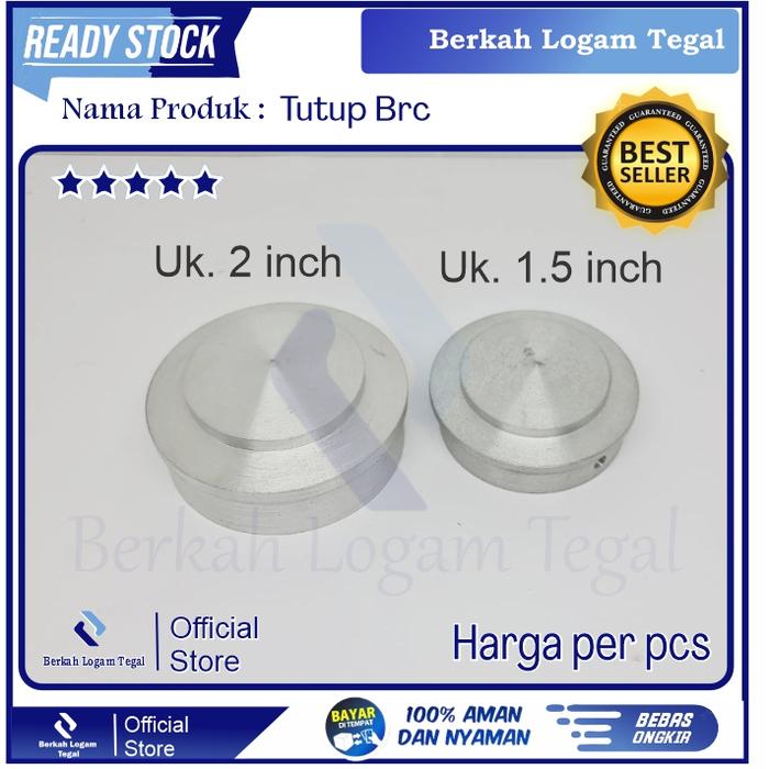 TUTUP BRC 2 INCH TUTUP TIANG AKSESORIS PAGAR BRC ALUMUNIUM