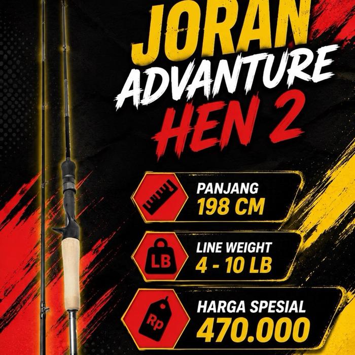 Joran Adventure Hen 2 Panjang 198 CM Line Weight 4-10 LB Harga Spesial 470.000
