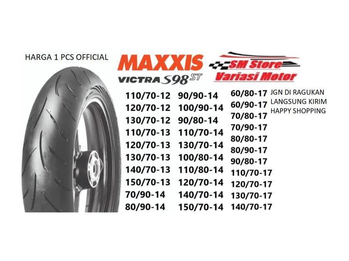 TERLENGKAP MAXXIS TIRE BAN tubles VICTRA S98ST S98 ST / CT GREENDEVIL EXTRAMAXX DUAL PURPOSE diamond