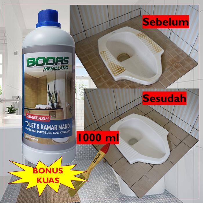 BODAS PEMBERSIH KERAK TOILET KAMAR MANDI CUKUP DIKUAS TIDAK PERLU DISIKAT EXTRA STRONG 1000ML
