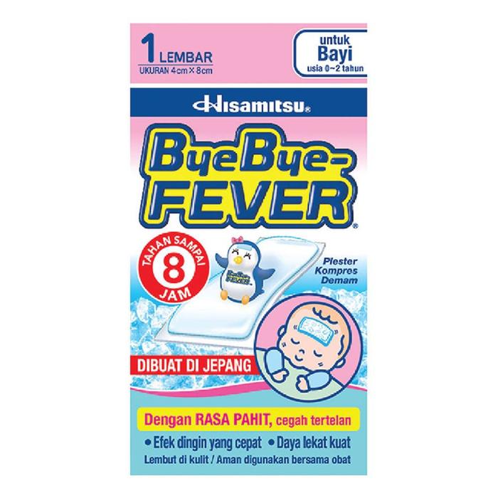 Jessen Plester Demam Bayi / Anak ByeBye Bye Bye FEVER - SATUAN / 1 lembar