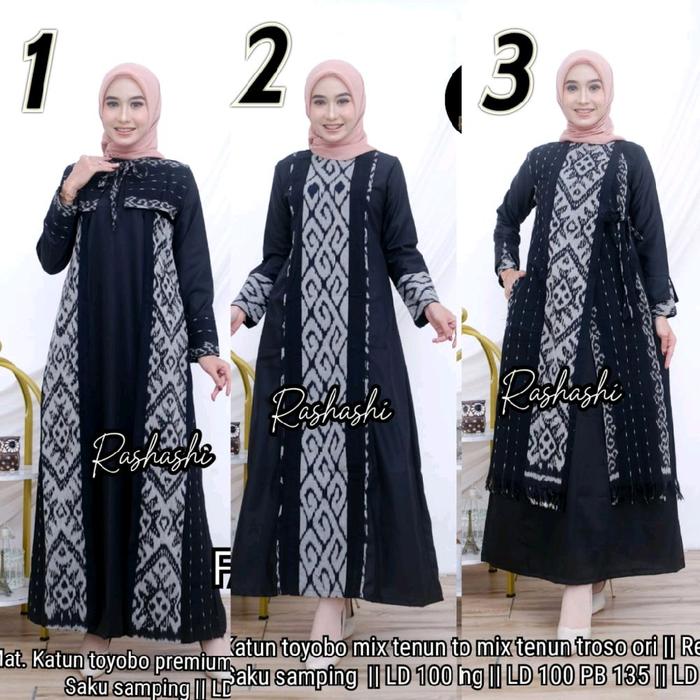 Gamis lebaran abaya terbaru dari Rashashi bahan tenun Troso mix katun toyobo premium saku aktif Musl