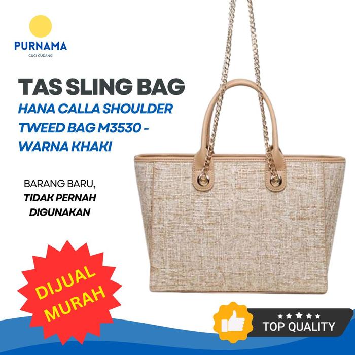 Tas sling bag HANA Calla Shoulder Tweed Bag M3530 - Khaki - Barang Baru