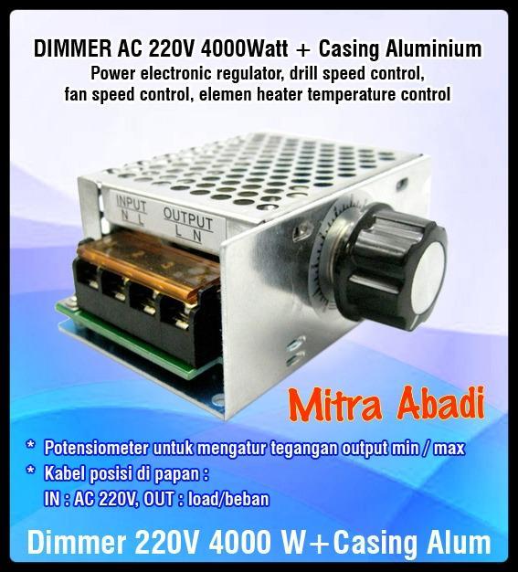 Dimmer AC 220 Volt 4 Watt + Casing Aluminium *