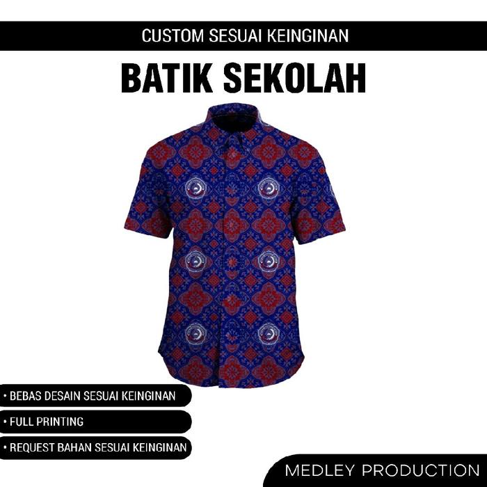 Custom Batik Sekolah sesuai keinginan SD, SMP, SMA