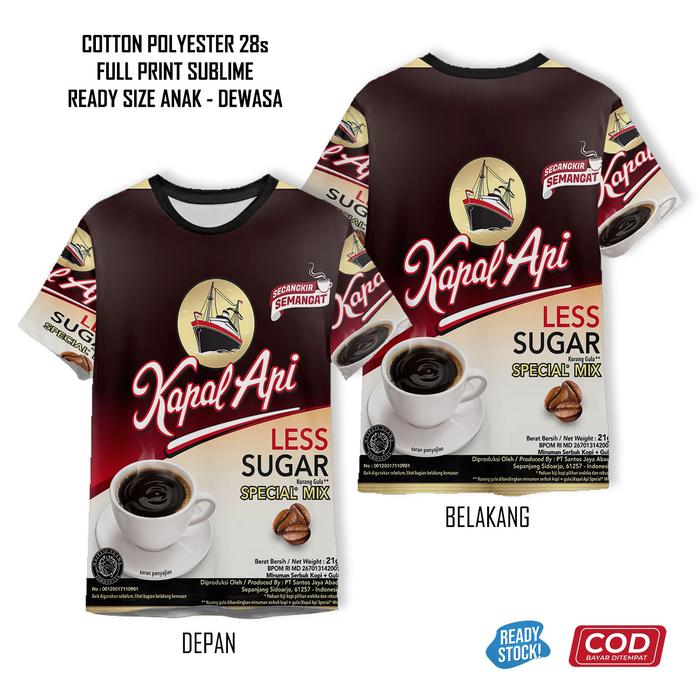 Kaos Kopi Hitam Kapal Api Less Sugar Susu Lampung Latte Full Printing Keren | Baju Kopi Anak dan Dew