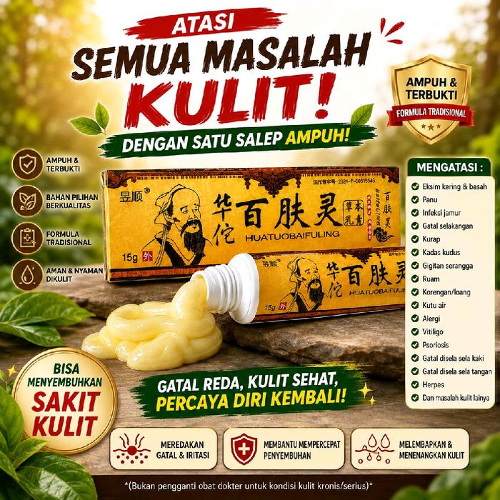 Huatuobaifuling Salep Gatal Ampuh Untuk Masalah Kulit Seperti Kadas Eksim, Kering dan Basah, Kurap, 