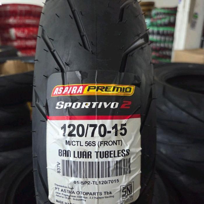 Aspira Ban Luar Premio Sportivo2 120/70-15 Tubeless N/CTL 56S Front Kualitas Terbaik