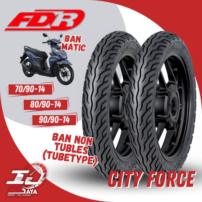 Indra Motopart - [New] BAN LUAR TUBETYPE FDR CITY FORCE (70/90-14 - 80/90-14 - 90/90-14) BAN NON TUB