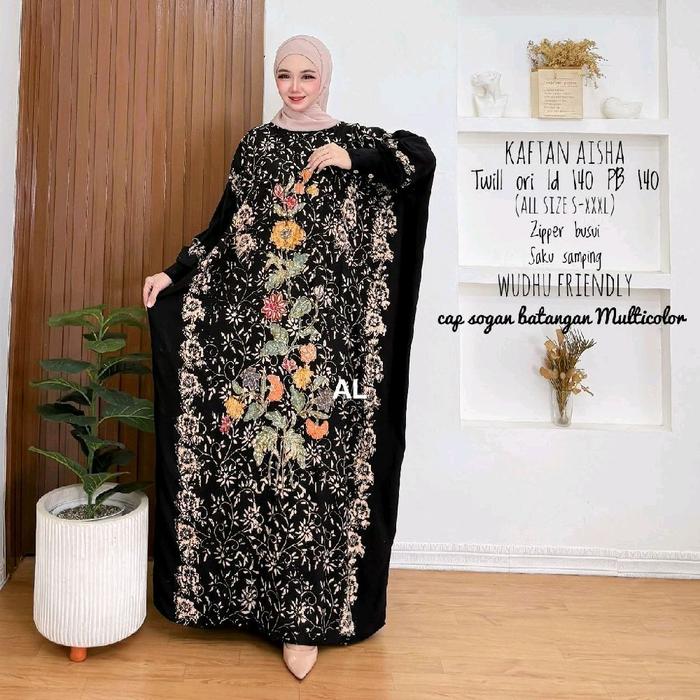 KAFTAN AISHA Twill Ory LD 140 PB 140 All Size Busui Friendly Wudhu Friendly Cap Sogan Batangan Multi