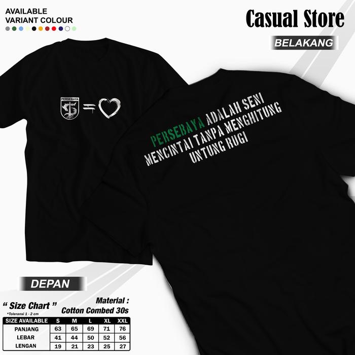 Kaos PERSEBAYA SENI MENCINTAI Cotton Combed 30s