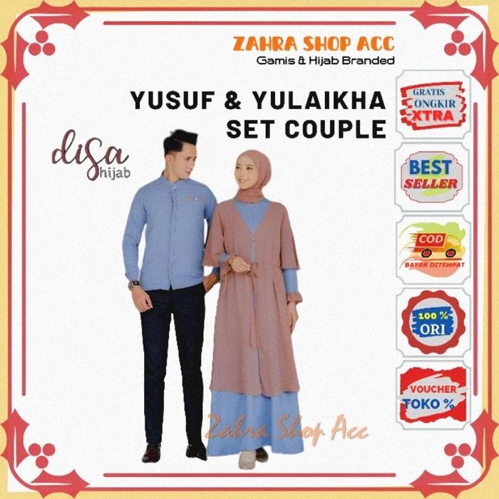 Iwanshp Store Couple Set Yusuf Zulaikha By Disa Hijab Gamis Dan Koko Bahan Syakila Branded Premium O