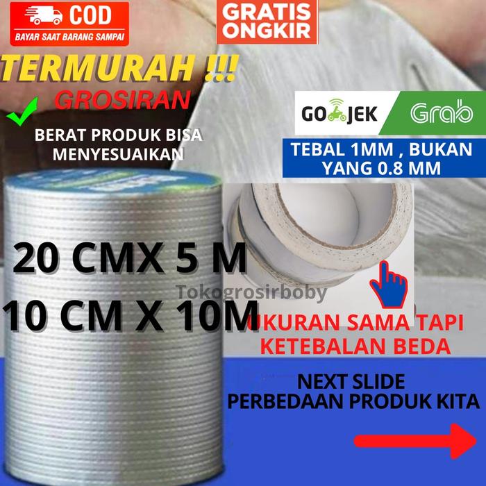 LAKBAN ANTI BOCOR ALUMUNIUM FOIL TAPE BUTYL WATERPROOF UKURAN BESAR 10 CM X10M/20 CM X 5METER