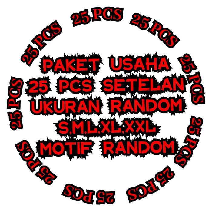 PAKET USAHA 25 PCS SETELAN RANDOM UKURAN S,M,L,XL,XXL/MOTIF RANDOM USIA 1-10 TAHUN/ SPANDEK (SMS)