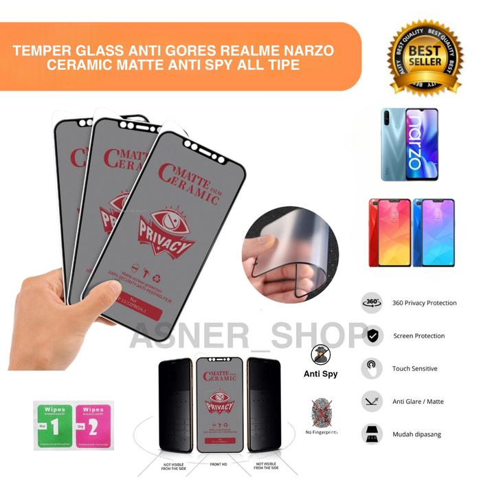 Temper TG anti Gores Realme C2 / C20 / Narzo Privacy Ceramic Matte Anti Spy All tipe