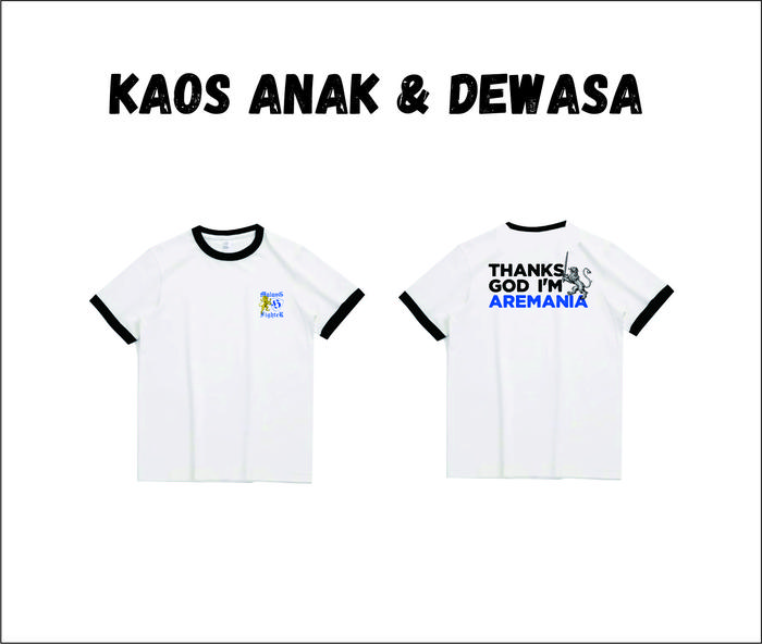 Baju Kaos Anak & Dewasa Arema Malang - Malang FC - Thanksgod
