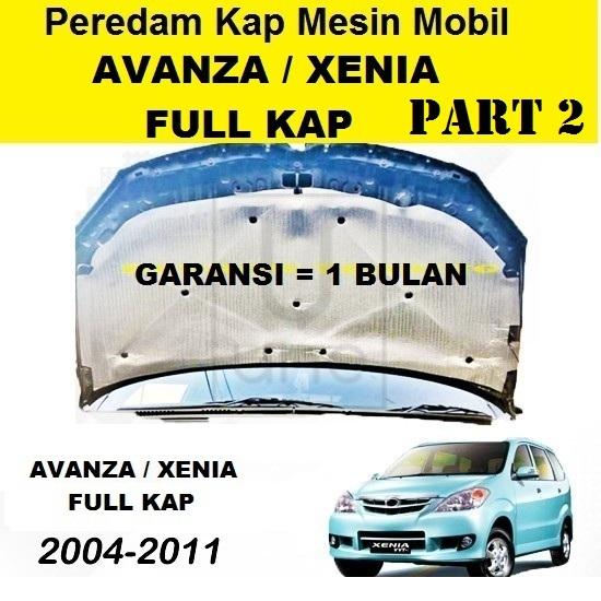 Peredam panas kap mesin mobil AVANZA / XENIA 2004-2011