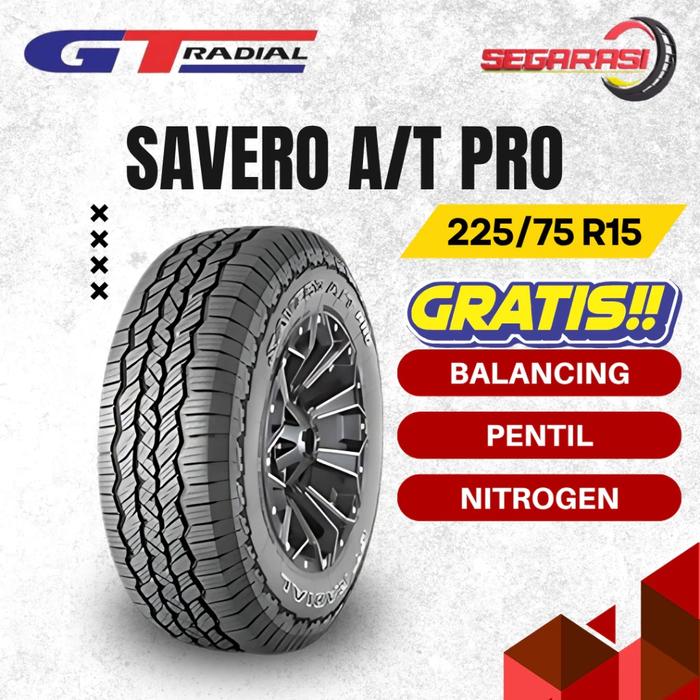 GT Radial SAVERO A/T PRO 225/75 R15 Ban SUV GT Radial Ring 15
