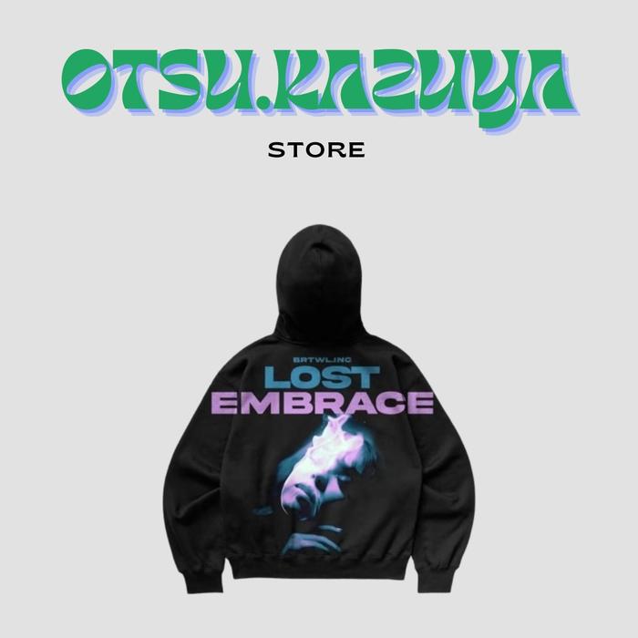 Hoodie BRTWL Boxy Oversize Lost Embrace Pria - Wanita Bulu Sablon hoodie shutdown Unisex Fleece