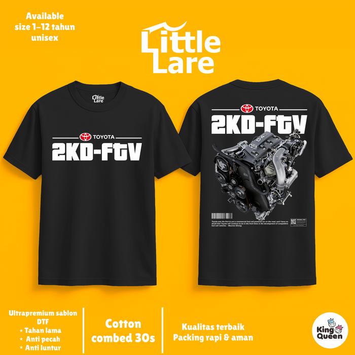 Little Lare Kids - 2KD - FTV Toyota Mesin Cute - Kaos Mobil Avanza Fortuner Car Baju Mechanic Mekani