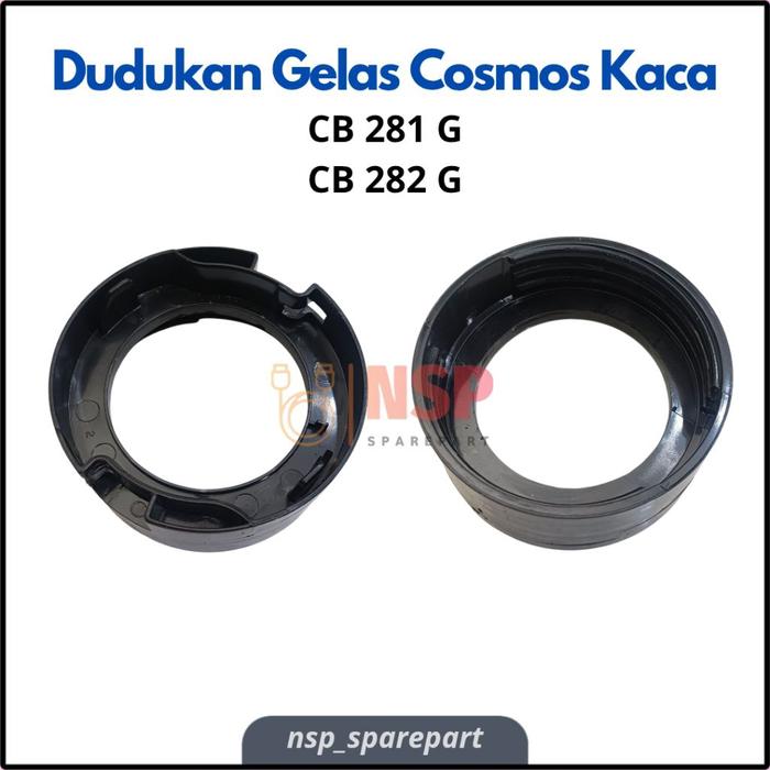 DUDUKAN GELAS COSMOS CB 281 G CB 282 G