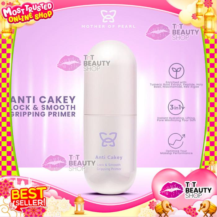 Mother of Pearl - Anti Cakey Lock and Smooth Gripping Primer by Tasya Farasya MOP | TNT Beauty Shop
