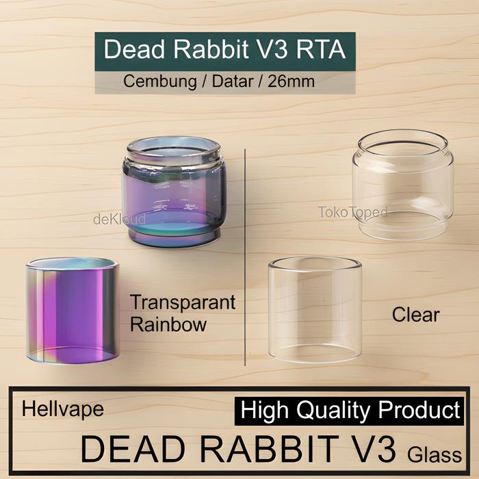 (PROMO SPESIAL) Kaca DEAD RABBIT V3 RTA 26mm Bubble Glass | kaca tabung pengganti gelass