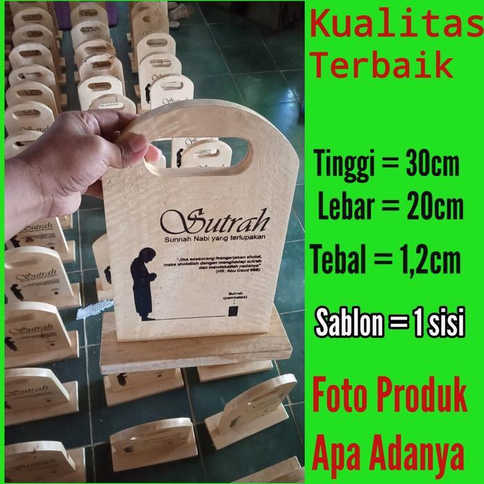 Sutrah Sholat - Sutroh Pembatas Shof Solat - Bahan Kayu