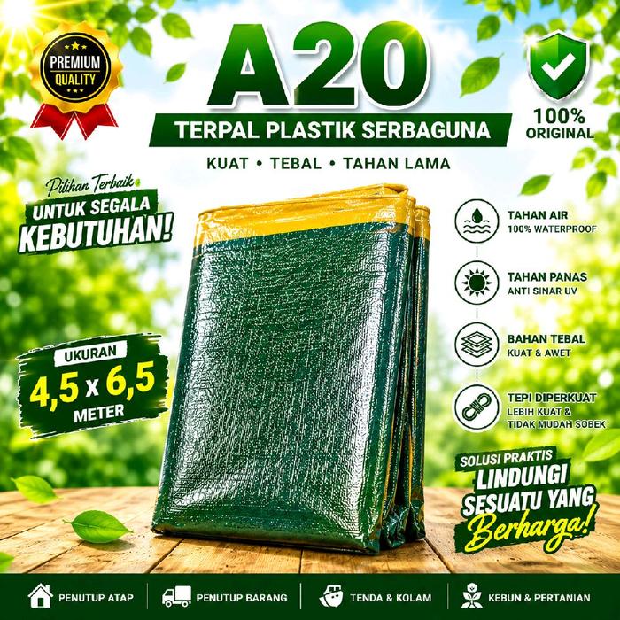 A20 Terpal Plastik Serbaguna 4,5 x 6,5 Meter Kuat Tebal Tahan Lama Waterproof Anti Sinar UV untuk Pe