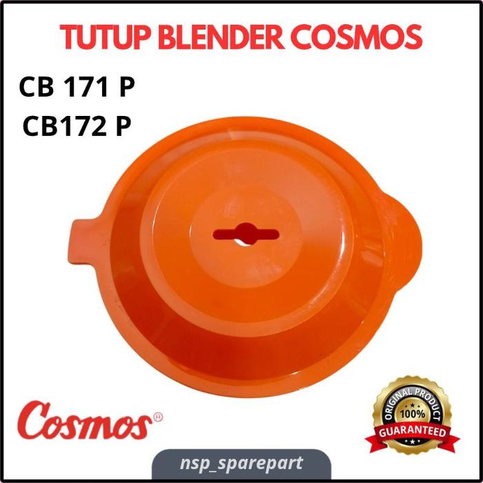 TUTUP BLENDER COSMOS ORIGINAL CB 171 P CB 172 P