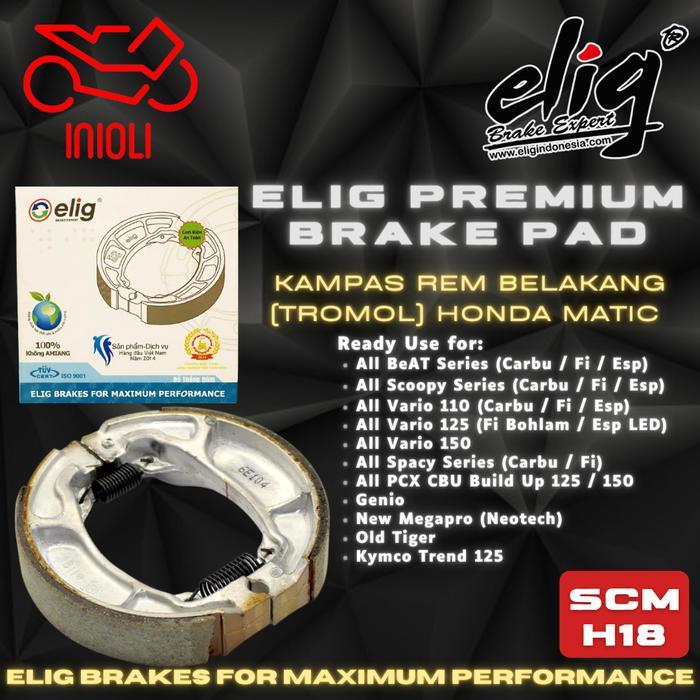 KAMPAS REM BELAKANG TROMOL ELIG SCM H18 HONDA OLD BEAT CARBU BEAT FI NEW BEAT ESP BEAT STREET BEAT D