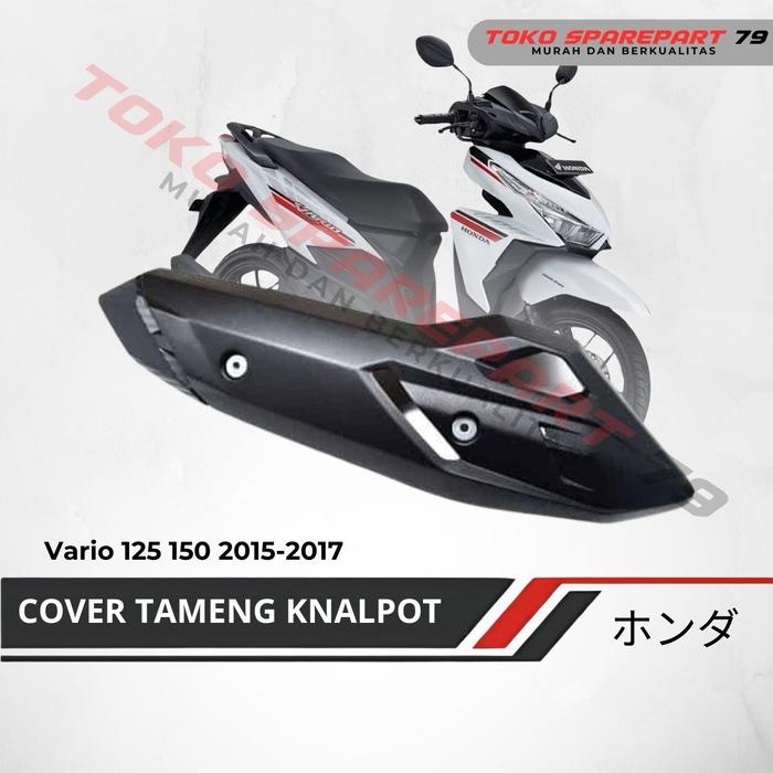 Cover Tameng knalpot vario 125/150 2015-2017