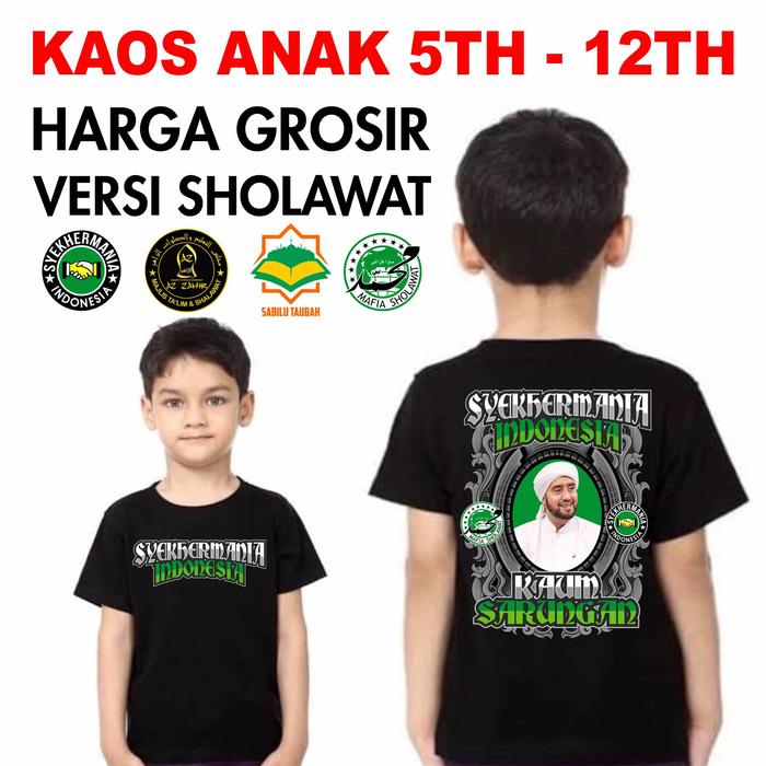 KAOS ANAK SYEKH BATIKAN T-SHIRT SHOLAWAT HABIB SYECH ZAHIR MANIA MAFIA SHOLAWAT PREMIUM