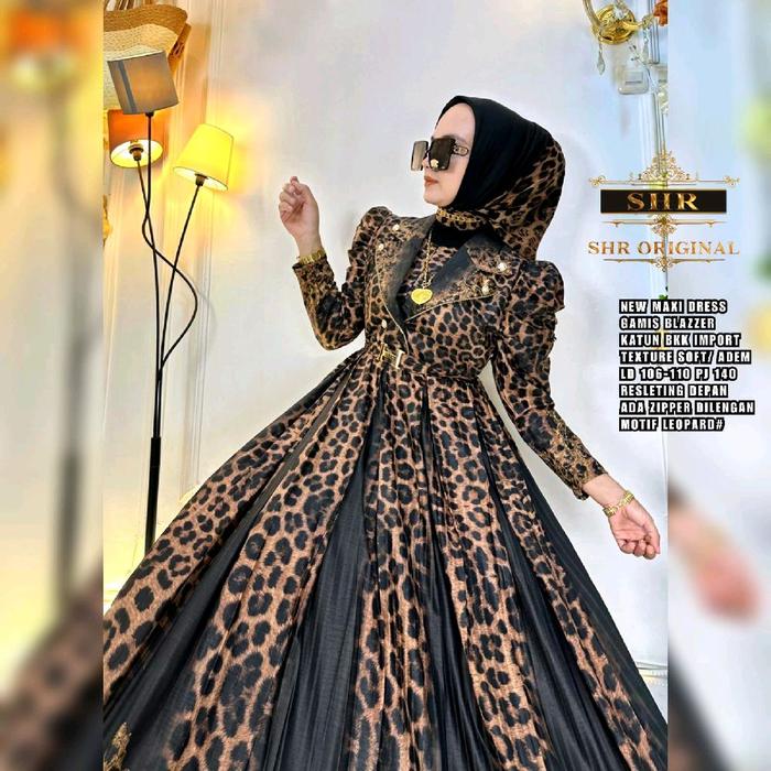 READY!!NEW ORY MAXI DRESS BLEZZER LEOPARD MEWAH 100 % ORI BY SHR