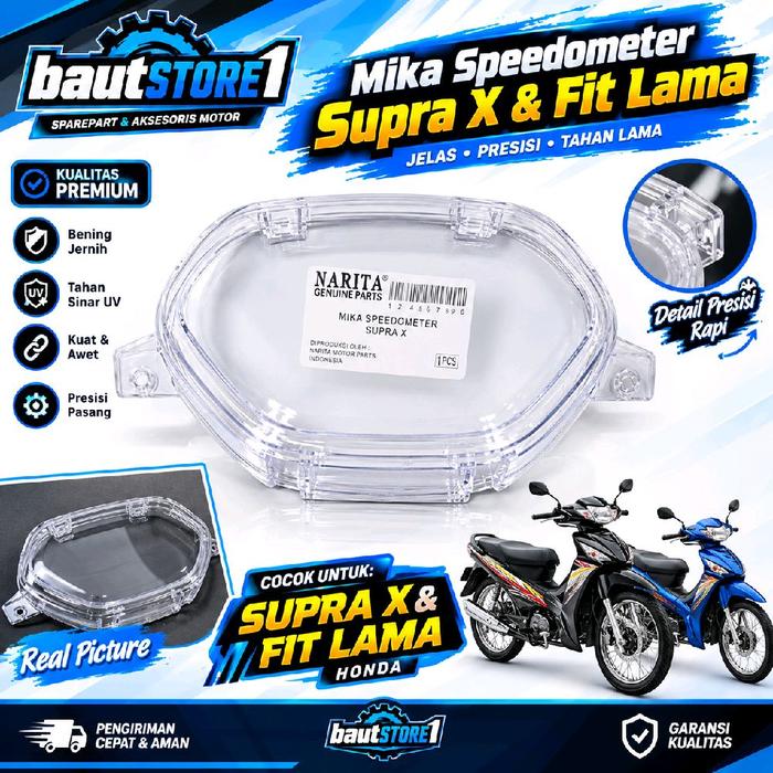Mika Speedometer Supra X & Fit Lama Narita Genuine Parts Kualitas Premium Bening Tahan Sinar UV Kuat