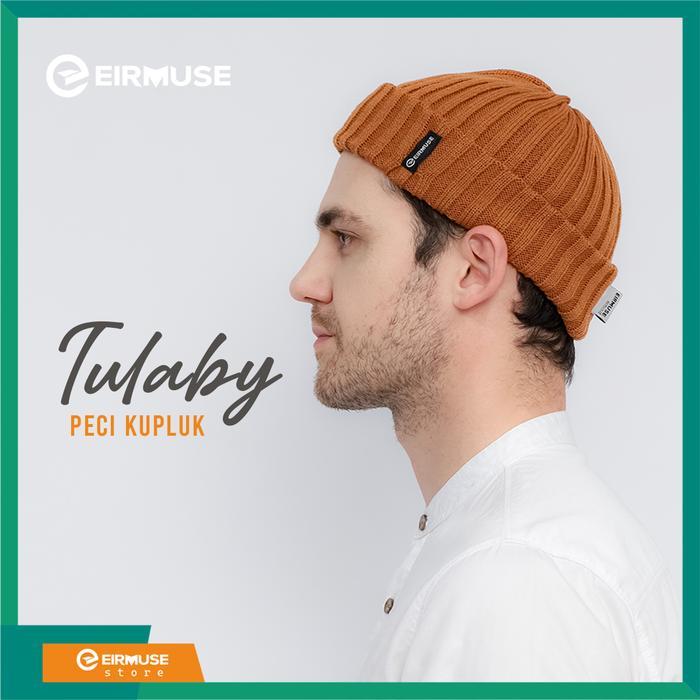Terbaik Tulaby Peci Kupluk Pria Keren dan Modis Original By Eirmuse Bisa Untuk Sholat dan Gaya Nyama