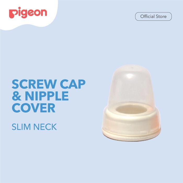 Pigeon Screw Cap Nipple Cover Slim Neck | Perlengkapan Tutup Dot Botol Susu Bayi Pigeon