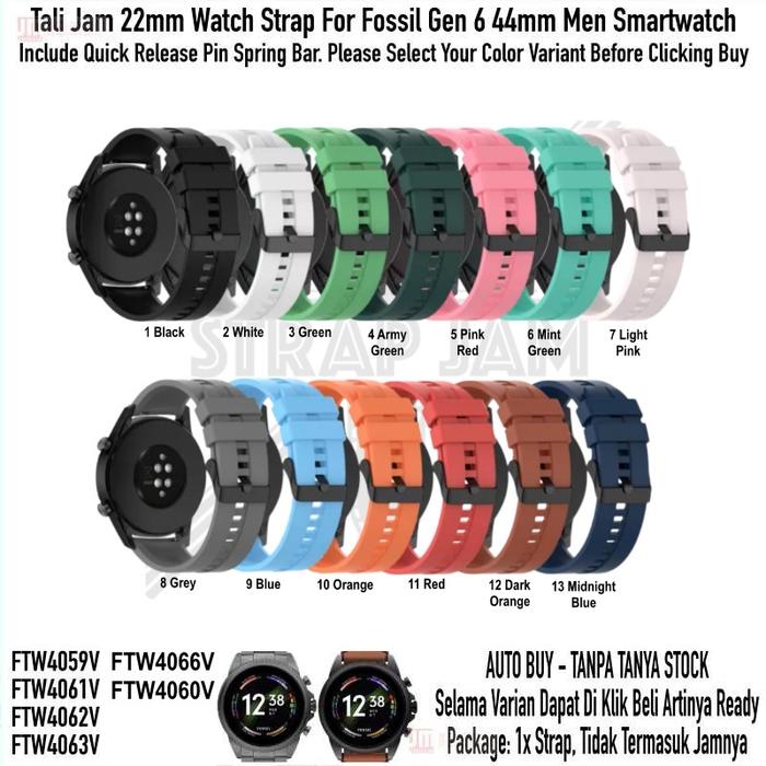 [PREMIER-W] T2E 22MM STRAP SMARTWATCH FOSSIL GEN 6 44MM MEN VERSION - TALI JAM PRIA KARET RUBBER HIG