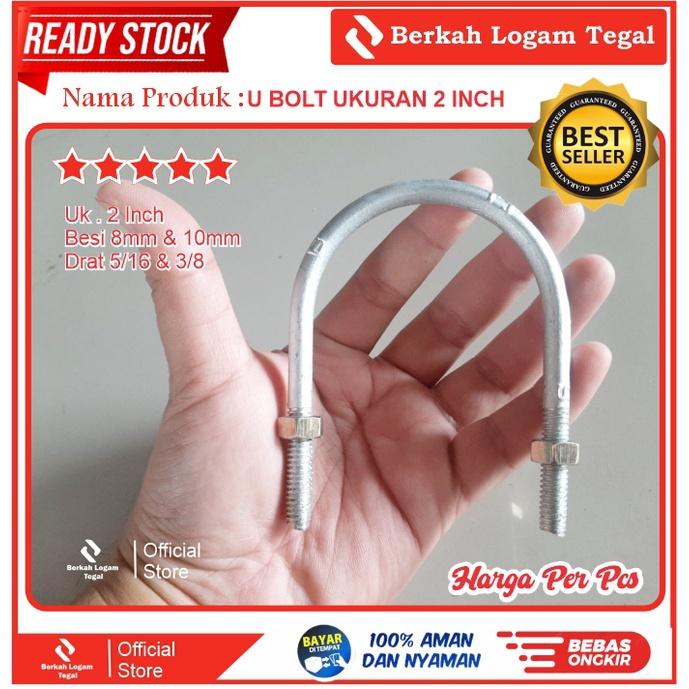 U Bolt 2 inch / Klem Pipa / Baud U Grosir Termurah