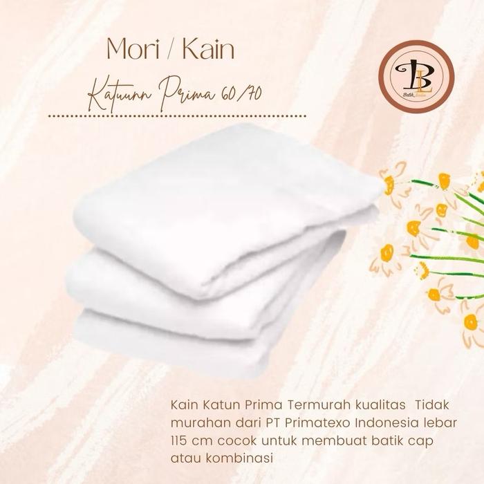 Kain Mori/Kain Katun Prima 60/70/Kain Mori Bahan Batik/Kain katun