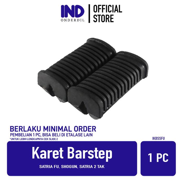 GROSIR Karet Barstep Satria FU 150 2 Tak & Smash New Titan & Shogun 125 110 & Arashi & Tornado Foots